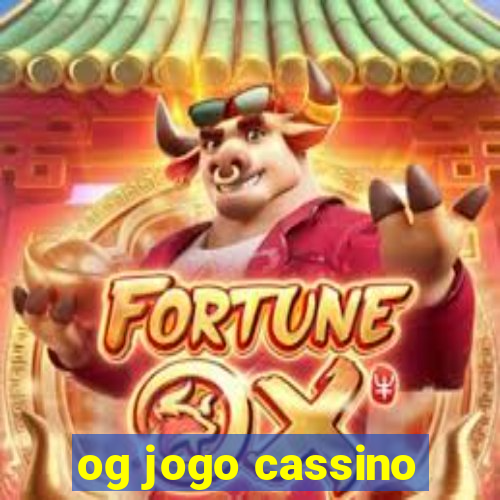 og jogo cassino